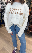 Load image into Gallery viewer, Coffee Weather Sweater
